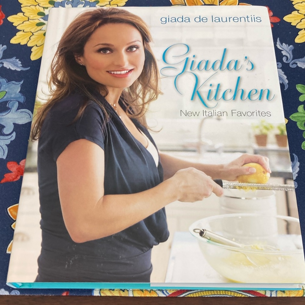 Cookbook Giada’s Kitchen New Italian Favorites Hardback